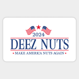 Deez Nuts 2024 For President Sticker